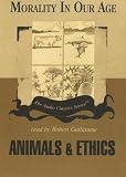 Animals and Ethics (Audio Classics Series)