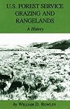 U.S. Forest Service Grazing and Rangelands: A History (Environmental History Series)