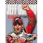 Jeff Gordon: Running Up Front (NASCAR Wonder Boy Collector's) (NASCAR Wonder Boy Collector's) book cover