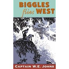 Biggles Flies West (Red Fox older fiction)