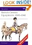 British Cavalry Equipments 1800-1941: Revised Edition (Men-at-Arms)