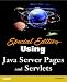 Special Edition Using Java Server Pages and Servlets (Special Edition Using)