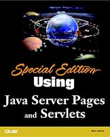 Special Edition Using Java Server Pages and Servlets (Special Edition Using)
