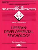 DSST Lifespan: Developmental Psychology (DANTES series) (Dantes Series : No. 64)