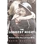 The Longest Night: Voices from the London Blitz: T&hellip by Gavin Mortimer