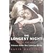 The Longest Night: The Worst Night of the London Blitz