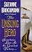 The Unsung Hero (Troubleshooters, Book 1)