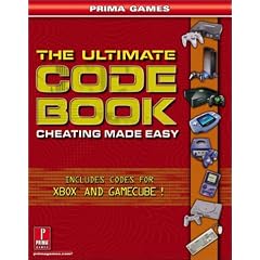 The Ultimate Code Book: Cheating Made Easy (Prima Games)