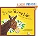 S Is For Show Me: A Missouri Alphabet Edition 1. (Discover America State By State. Alphabet Series)