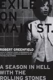 Exile on Main St.: A Season in Hell with the Rolling Stones