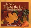 The Fall of Freddie the Leaf: 20th Aniversary Edition