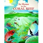 Click here to buy At Home in the Coral Reef by  Katy Muzik and Katherine Brown-Wing.