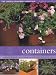 Books : Containers: A Practical Guide to Creating Beautiful Pots for Every Season (Green-fingered Gardener)