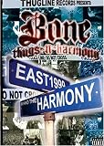  : Thugline Presents Bone Thugs: Behind the Harmony Vol.1