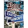 Thugline Presents Bone Thugs: Behind the Harmony Vol.1