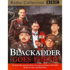 Blackadder Goes Forth: Complete Series (BBC Radio Collection)