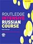 Routledge Intensive Russian Course (Routledge Intensive Language Courses)