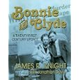 Bonnie and Clyde: A Twenty-First-Century Update
