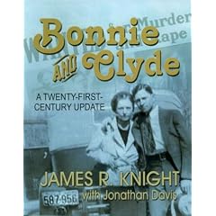 Bonnie and Clyde: A Twenty-First-Century Update