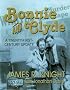 Bonnie and Clyde: A Twenty-First-Century Update
