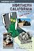 Northern California Curiosities: Quirky Characters, Roadside Oddities & Other Offbeat Stuff (Curiosities Series)