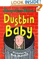 Dustbin Baby (Hardback)