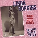 Rock and Roll Blues: The Early Years of The Kid