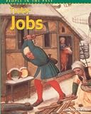 Tudor Jobs  (People in the Past)
