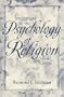 Invitation to the Psychology of Religion (2nd Edition)