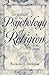 Invitation to the Psychology of Religion (2nd Edition)