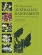 The Flowering of Australia's Rainforests: A Plant and Pollination Miscellany