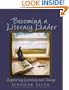 Becoming a Literacy Leader: Supporting Learning and Change
