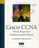 Cisco CCNA Exam 640-507 Certification Guide (Cisco Certification & Training)