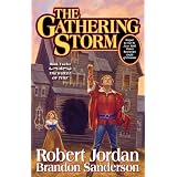 The Gathering Storm (Wheel of Time, Book 12)