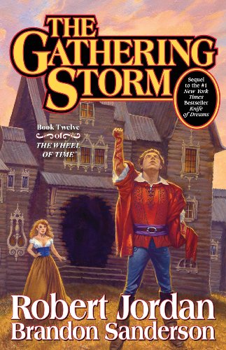 The Gathering Storm (Wheel of Time, Book 12)