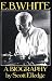 E.B. White: A Biography