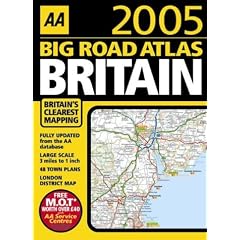 AA Big Road Atlas Britain 2005 (AA Atlases)