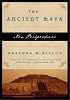 The Ancient Maya: New Perspectives