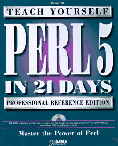 Teach Yourself Perl 5 in 21 Days, Professional Reference Edition (Sams Teach Yourself)