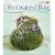 The Decorated Bag: Creating Designer Handbags, Purses and Totes Using Embellishments