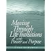 Moving Through Life Transitions with Power and Purpose (2nd Edition)