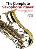 The Complete Saxophone Player (Book & 2 Cds)