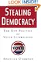 Stealing Democracy: The New Politics of Voter Suppression
