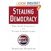 Stealing Democracy: The New Politics of Voter Suppression
