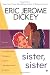Sister, Sister
