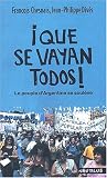 Que se vayan todos ! Le peuple d'Argentine se soul�ve