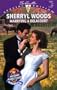 Marrying a Delacort (And Baby Makes Three: The Delacourts of Texas) (Silhouette Special Edition #1352)