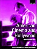 American Cinema and Hollywood: Critical Approaches