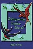 Review PublishAmerica  / Whispering Willow Woods