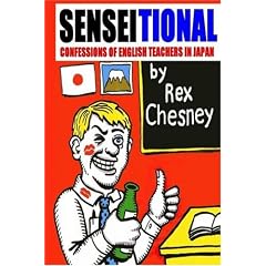 Sensei-tional! Confessions of English Teachers in Japan